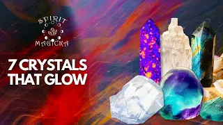 7 Stones That Glow You Won't Believe!