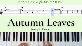 Autumn Leaves - Joseph Korma | Piano Tutorial (EASY) | WITH Music Sheet | JCMS