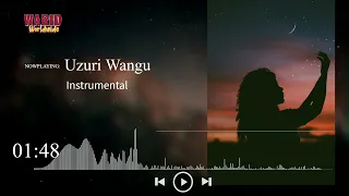 [Free] Uzuri Wangu Instrumentals