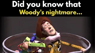 Did you know that Woody's nightmare...