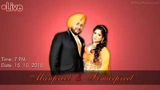 LIVE - Simarpreet's Birthday Celebration | Manpreet & Simar Preet | Filmat Productions