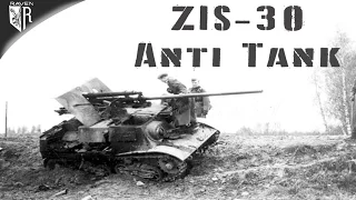 War Thunder: ZIS-30 Anti Tank