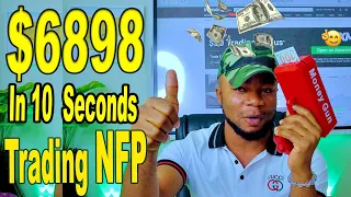 How I Made $6898 In 10 Seconds Trading The NFP News Release | No BS, No Games, No Clickbait!