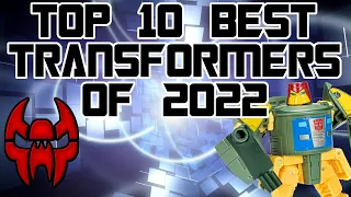 The Top 10 Transformers of 2022