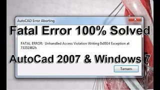 Solved! Fatal Error 100% Solved | AutoCad 2007 & Windows 7 | 2ND SCHOOL | By Al Amin Munnaa