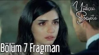 Yüksek Sosyete 7. Bölüm Fragman