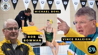 Writing Swim Workouts with Bob Bowman + Michael Bohl + Vince Raleigh