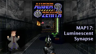 Doom: AUGER;ZENITH - MAP17: Luminescent Synapse