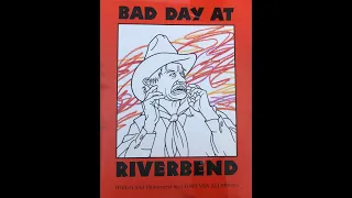 Bad Day at Riverbend by Chris Van Allsburg