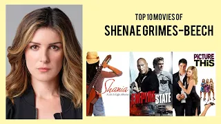 Shenae Grimes-Beech Top 10 Movies | Best 10 Movie of Shenae Grimes-Beech