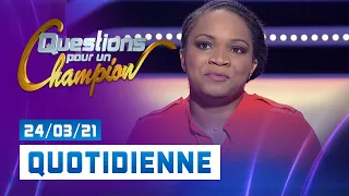 Emission du Mercredi 24 mars 2021 - Question pour un champion