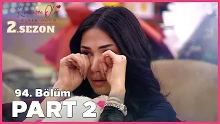 Kısmetse Olur: Aşkın Gücü 2. Sezon | 94. Bölüm FULL | PART - 2