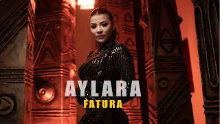 AYLARA - FATURA (Official Video 2024)