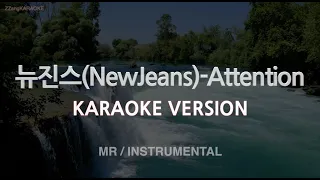 [짱가라오케/노래방] 뉴진스(NewJeans)-Attention (MR/Instrumental) [ZZang KARAOKE]