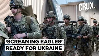 "US Army Is Here" | 101st Airborne On Ukraine Border As US Troops Train For Escalation With Russia