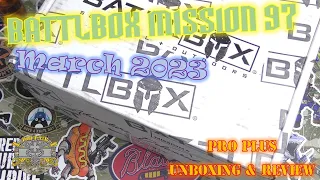 Battlbox (Battle Box) Mission 97 - March 2023 - Pro Plus Unboxing & Review