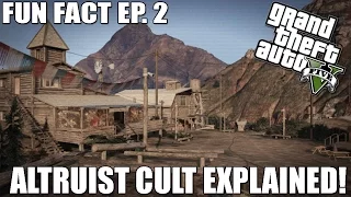 GTA V Altruist Cult Explained! What is the Altruist Clan in GTA 5 - Fun Facts Ep. 2