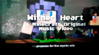 Minecraft song (wither heart) new song