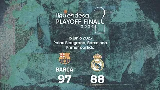 Revive el PRIMER PARTIDO del BARÇA vs REAL MADRID en un minuto | Playoff Final 2023