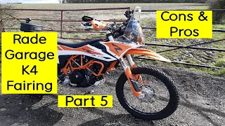 KTM 690 Enduro R - Rade Garage K4 Fairing (Part 5 of 5) Cons & Pros