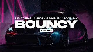 Hr. Troels x Morty Simmons x David Jay - Bouncy (Official Audio)