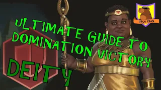 The Ultimate DEITY Guide to DOMINATION - (Civ 6 Gathering Storm)
