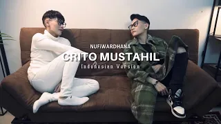 NUFI WARDHANA - CRITO MUSTAHIL (Indonesian Version) | Official Lyric Video