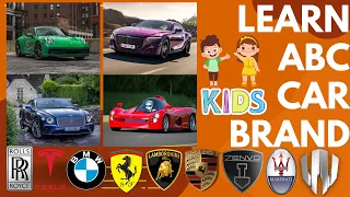 Learn ABC Car Brands for Kids - Learn Car Brands from A to Z Full Alphabet for Children & Kids