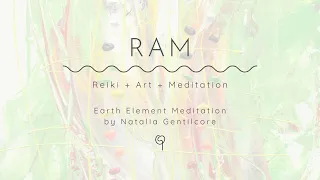 RAM - Earth Element - Root Chakra Meditation - Natalia Gentilcore