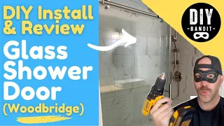 🍒 Woodbridge Frameless Glass Shower Door➔How to DIY Install: Step-by-Step Instructions + Review