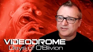 Videodrome Days of O'Blivion