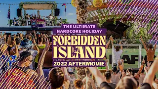 Forbidden Island 2022 - The Ultimate Hardcore Holiday | Official Aftermovie