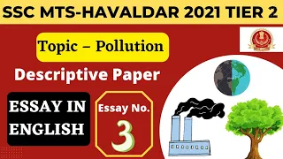 SSC MTS Descriptive Paper || Essay Writing in English || Essay on pollution || SSC MTS Tier 2