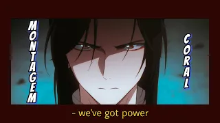 amv | Hua Cheng | montagem coral