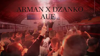 ARMAN & DZANKO - AUF!