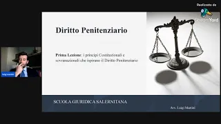 Corso Diritto Penitenziario | I PRINCIPI COSTITUZIONALI | 1^ lezione