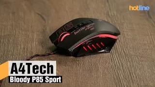 A4Tech Bloody P85 Sport — обзор игровой мыши