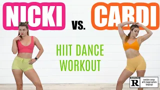 NICKI MINAJ vs CARDI B HIIT DANCE WORKOUT