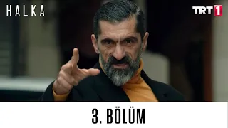 Halka 3. Bölüm