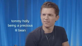 tom holland being tom holland for about 5 minutes