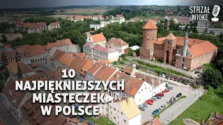 10 Najpiękniejszych miasteczek w Polsce