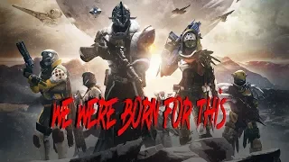 We Were Born for This-Destiny GMV