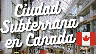 Ciudad Subterránea Más Grande del Mundo - Zenio en Canada🇨🇦