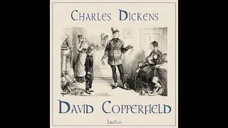 David Copperfield Audiobook - Chapter 61 - I Am Shown Two Interesting Penitents