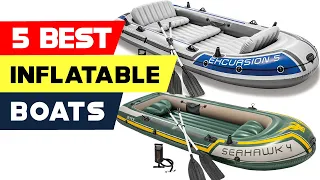 Top 5 Best Inflatable Boats Reviews of 2023