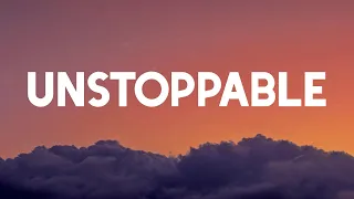 Unstoppable - Sia (Lyric Video)