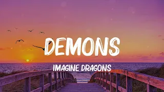 Demons - Imagine Dragons (MIX LYRICS) Ed Sheeran, Ellie Goulding, Sia