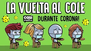 Al colegio en tiempos de corona | Casi Creativo