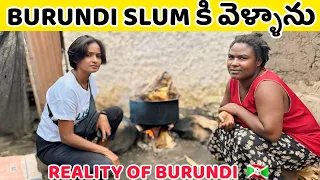 I WENT TO BURUNDI SLUM |WORLD'S POOREST COUNTRY |TELUGU GIRL IN AFRICA |BURUNDI 🇧🇮