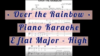 Over the Rainbow Full Song Karaoke Piano Accompaniment High Key E flat Major